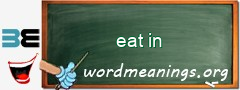 WordMeaning blackboard for eat in